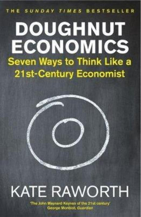Doughnut Economics by Kate Raworth - 9781847941398