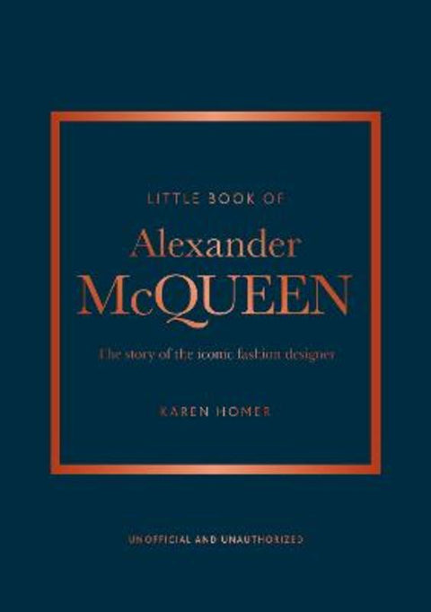 Little Book of Alexander McQueen by Karen Homer - 9781847961006