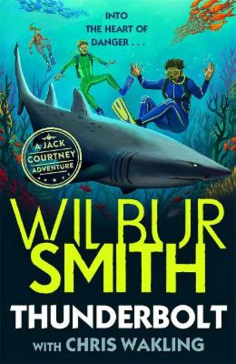 Thunderbolt by Wilbur Smith - 9781848128552
