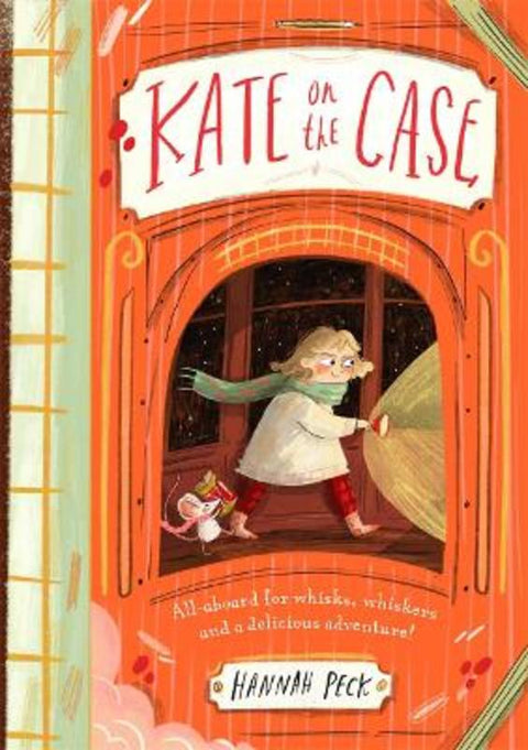 Kate on the Case (Kate on the Case 1) by Hannah Peck - 9781848129702