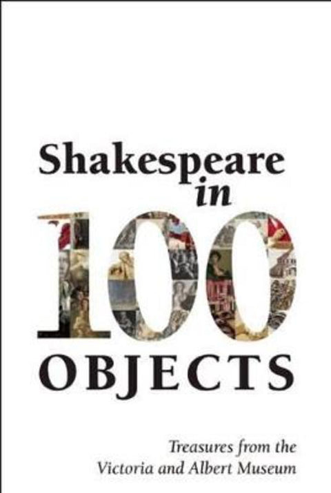Shakespeare in 100 Objects by Janet Birkett - 9781848423619