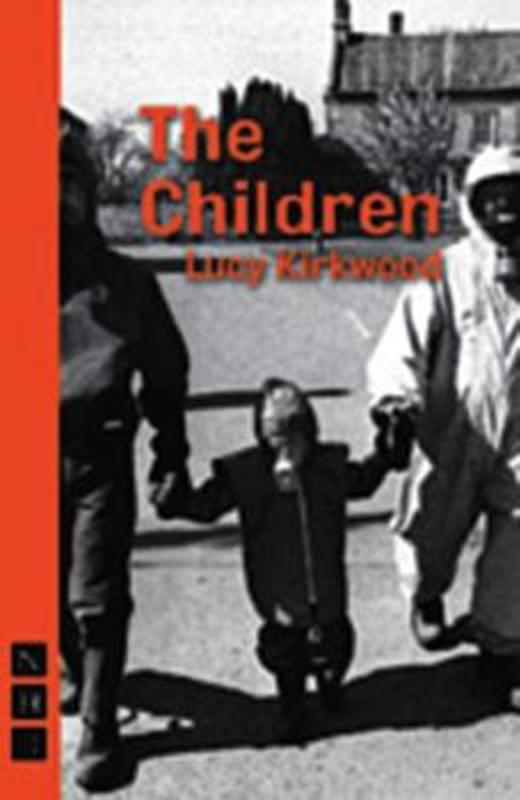 The Children by Lucy Kirkwood - 9781848426184
