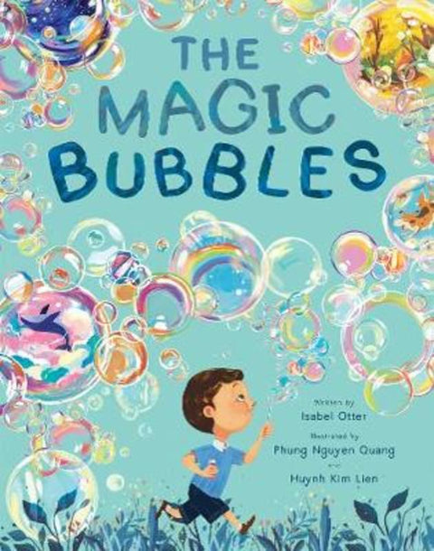 The Magic Bubbles by Isabel Otter - 9781848579828
