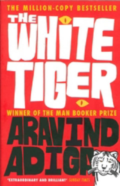 The White Tiger by Aravind Adiga - 9781848878082