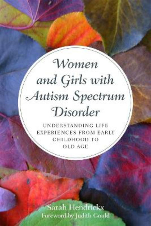 Women and Girls with Autism Spectrum Disorder by Sarah Hendrickx - 9781849055475