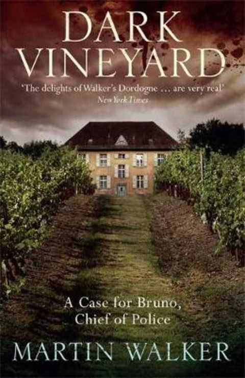Dark Vineyard by Martin Walker - 9781849161855
