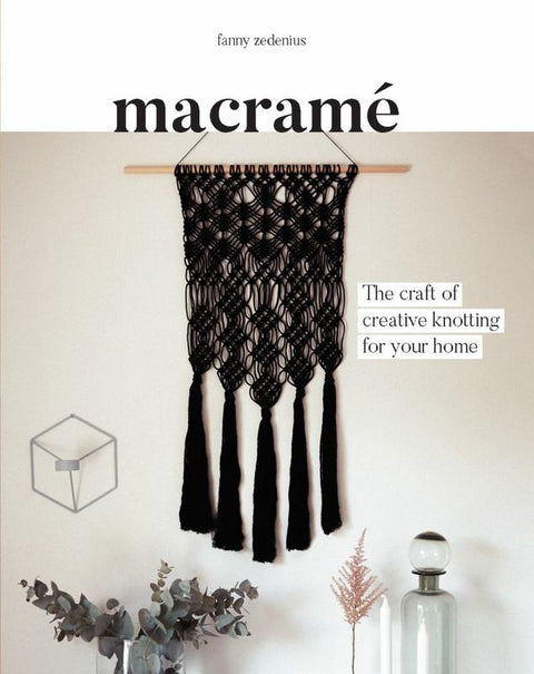 Macrame by Fanny Zedenius - 9781849499408