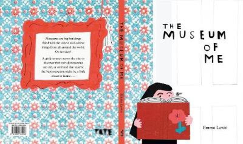 The Museum of Me by Emma Lewis - 9781849767316