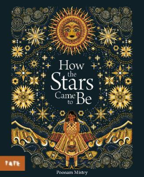 How the Stars Came to Be by Poonam Mistry - 9781849767811