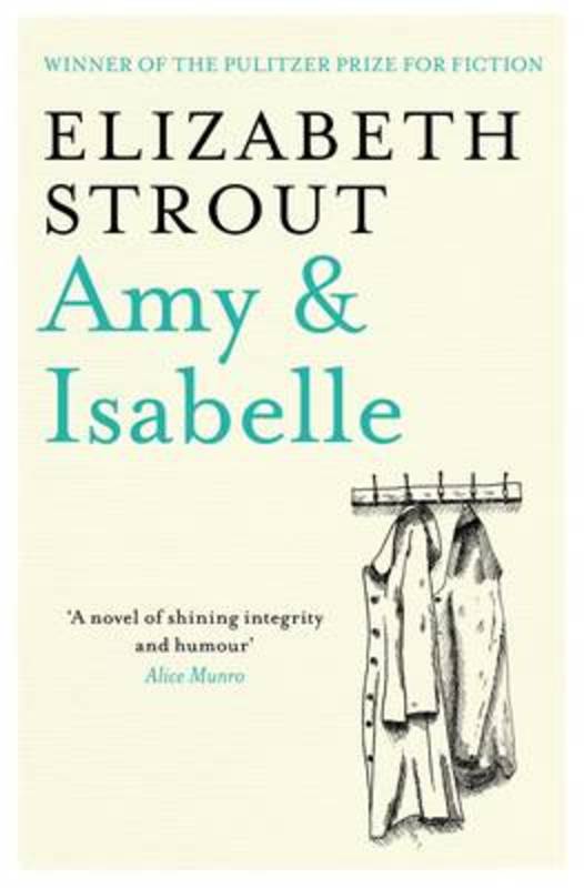 Amy & Isabelle by Elizabeth Strout - 9781849833042