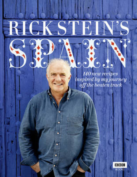 Rick Stein's Spain by Rick Stein - 9781849901352