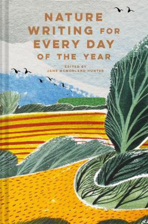 Nature Writing for Every Day of the Year by Jane McMorland Hunter - 9781849946056