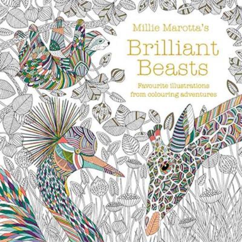 Millie Marotta's Brilliant Beasts by Millie Marotta - 9781849946087
