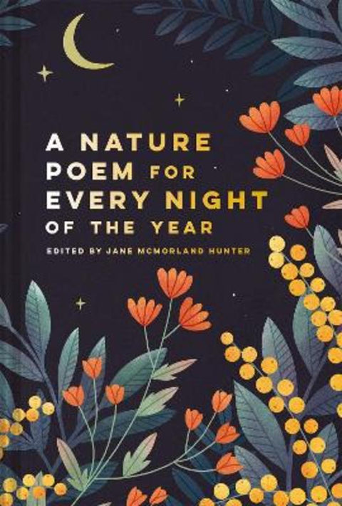 Nature Poem for Every Night of the Year by Jane McMorland Hunter - 9781849946223