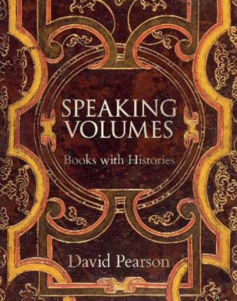 Speaking Volumes by David Pearson - 9781851245628