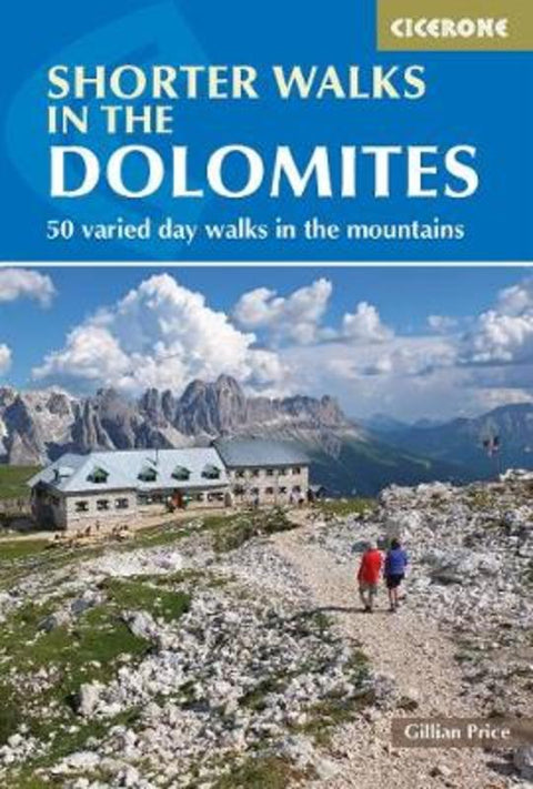 Shorter Walks in the Dolomites by Gillian Price - 9781852847876
