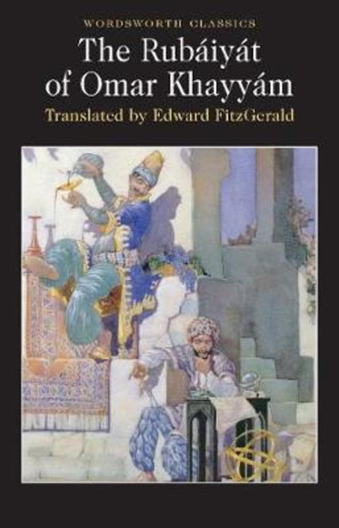 The Rubaiyat of Omar Khayyam by Omar Khayyam - 9781853261879