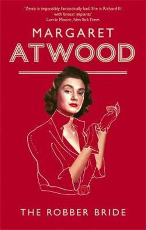 The Robber Bride by Margaret Atwood - 9781853817229