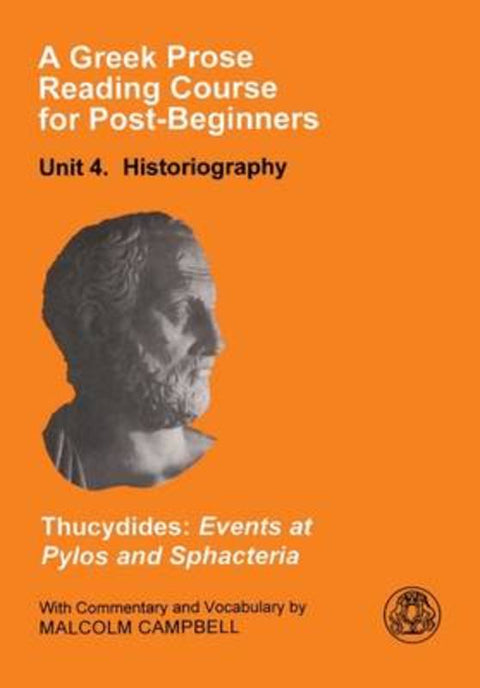 A Greek Prose Course: Unit 4 by NA Thucydides - 9781853995408