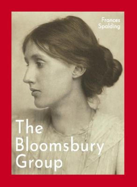 The Bloomsbury Group by Frances Spalding - 9781855147232