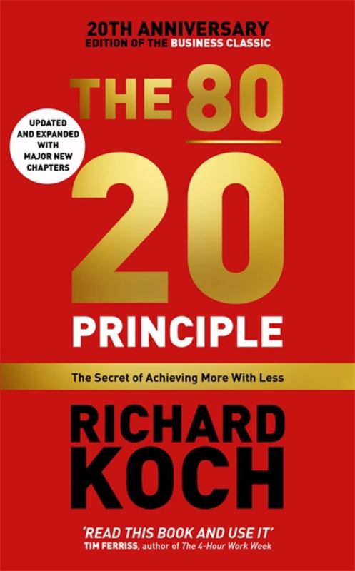 The 80/20 Principle by Richard Koch - 9781857886849