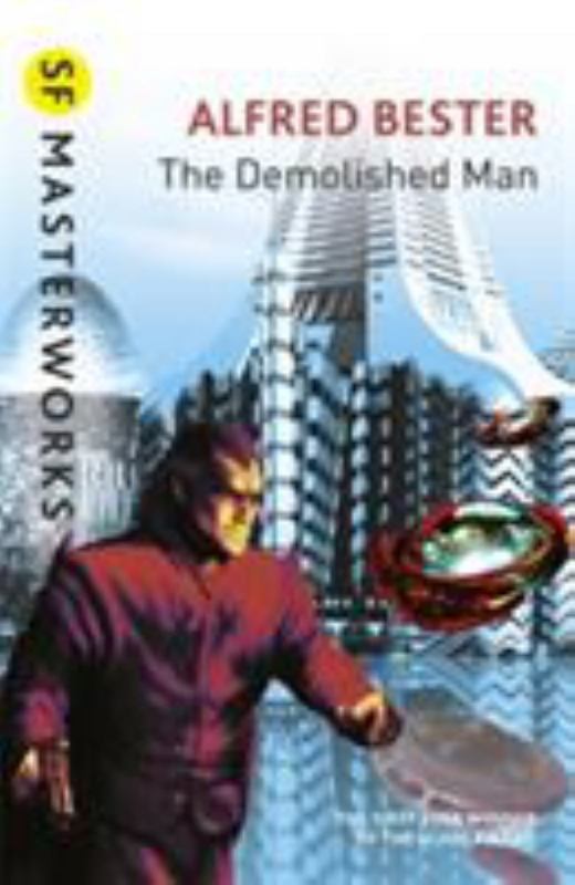 The Demolished Man by Alfred Bester - 9781857988222