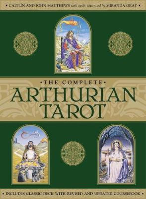 The Complete Arthurian Tarot by Caitlin Matthews - 9781859063880