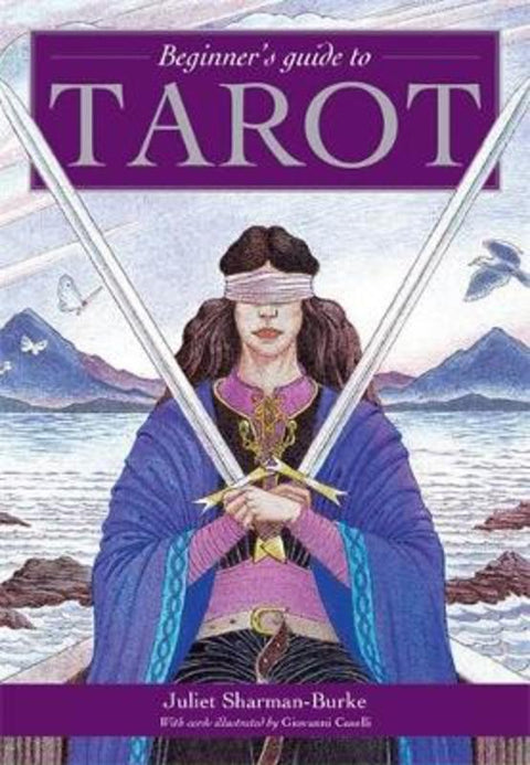 Beginner's Guide To Tarot by Juliet Sharman-Burke - 9781859064061