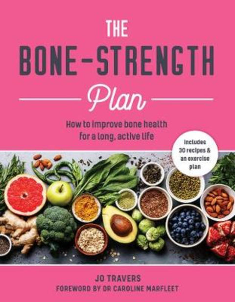 The Bone-Strength Plan by Jo Travers - 9781859064719