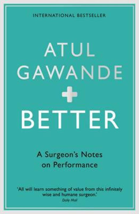 Better by Atul Gawande - 9781861976574