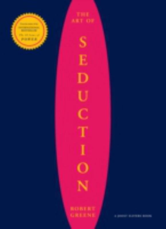 The Art Of Seduction by Robert Greene - 9781861977694