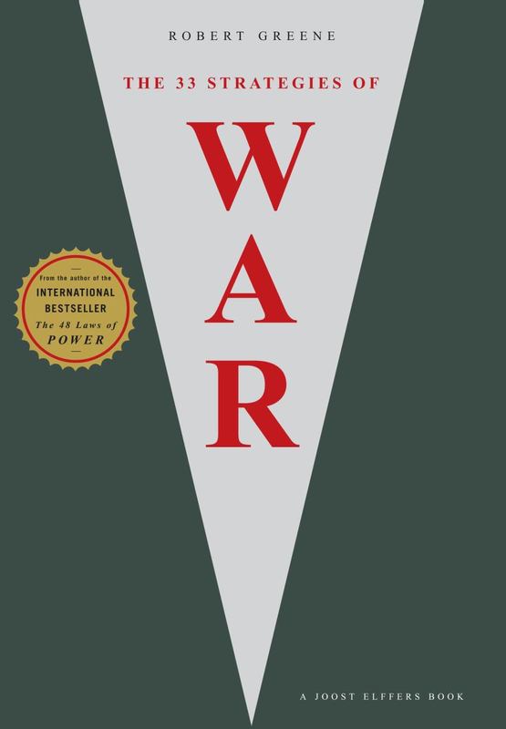 The 33 Strategies Of War by Robert Greene - 9781861979780