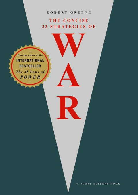 The Concise 33 Strategies of War by Robert Greene - 9781861979988