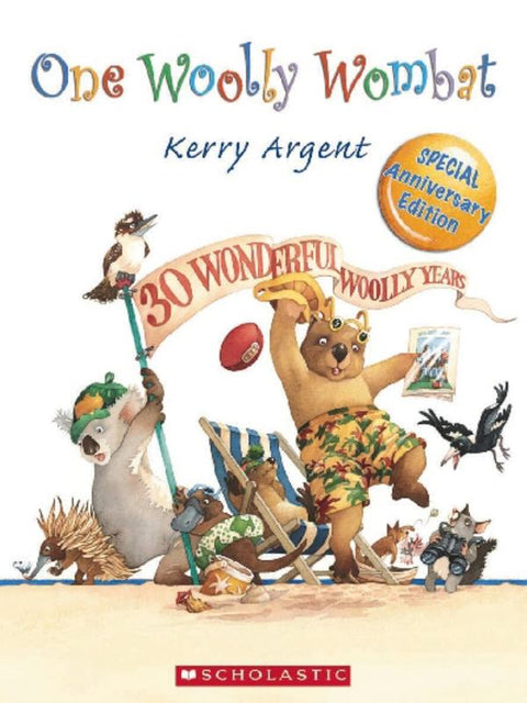 One Woolly Wombat 30th Anniversary Edition by Kerry Argent - 9781862919693