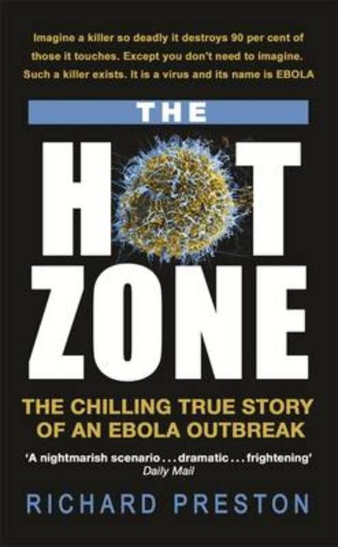 The Hot Zone by Richard Preston - 9781863594936