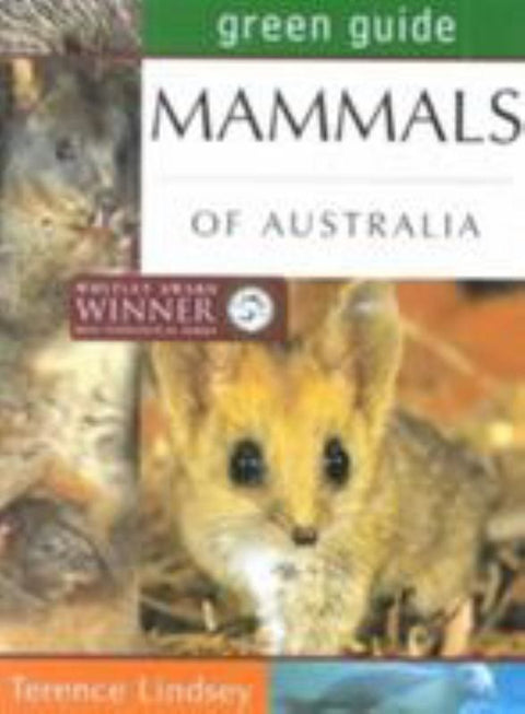 Green Guide Mammals of Australia by Terence Lindsey - 9781864363074