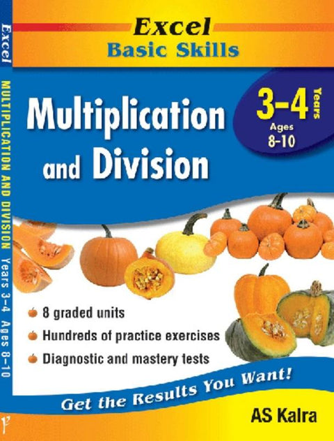 Maths Support Books: Multiplication & Division : Years 3 & 4 by A. S. Kalra - 9781864412888