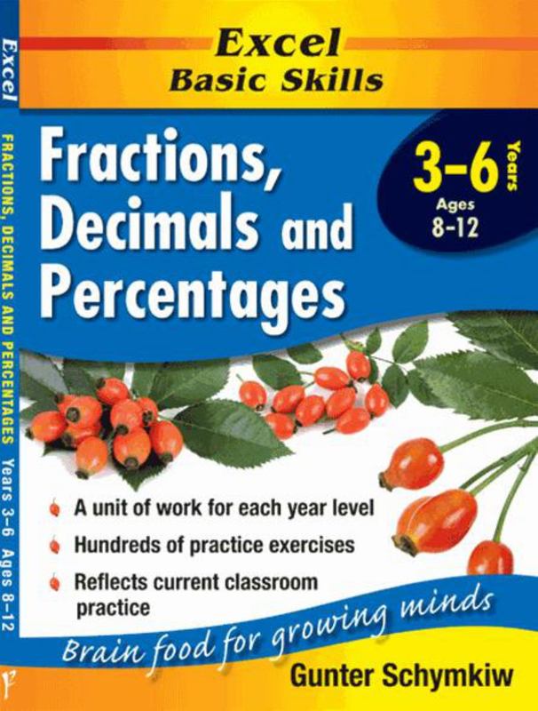 Maths Support Books: Fractions, Decimals & Percentages : Years 3-6 by Pascal Press - 9781864412901