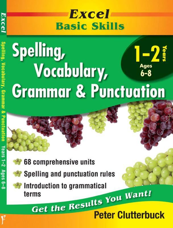 Excel Spelling, Vocabulary, Grammar & Punctuation : Year 1 & 2 by Peter Clutterbuck - 9781864413410