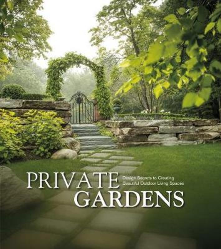 Private Gardens by Kurt Schaus - 9781864708462