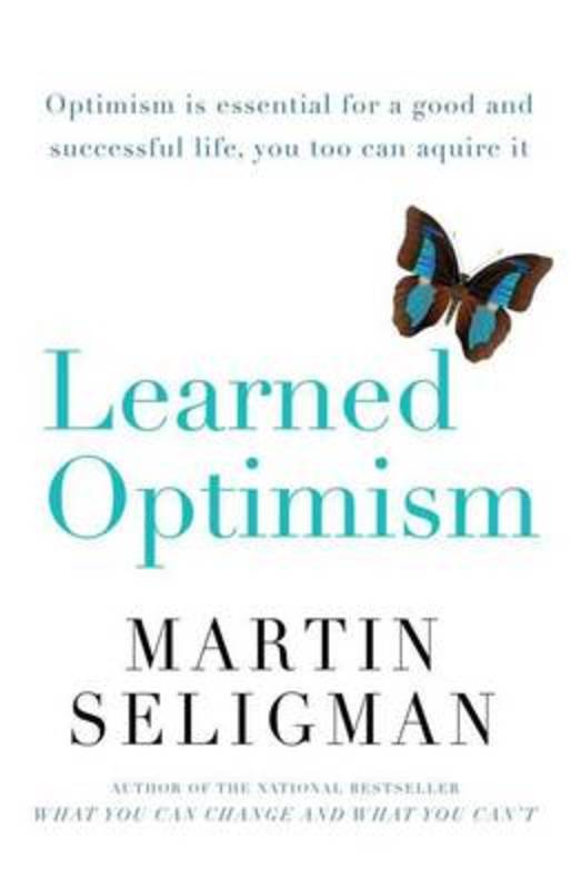 Learned Optimism by Martin Seligman - 9781864713039