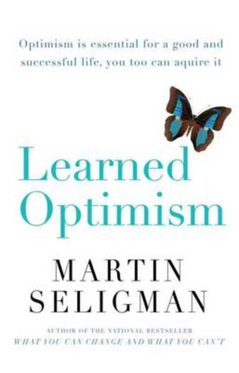 Learned Optimism by Martin Seligman - 9781864713039