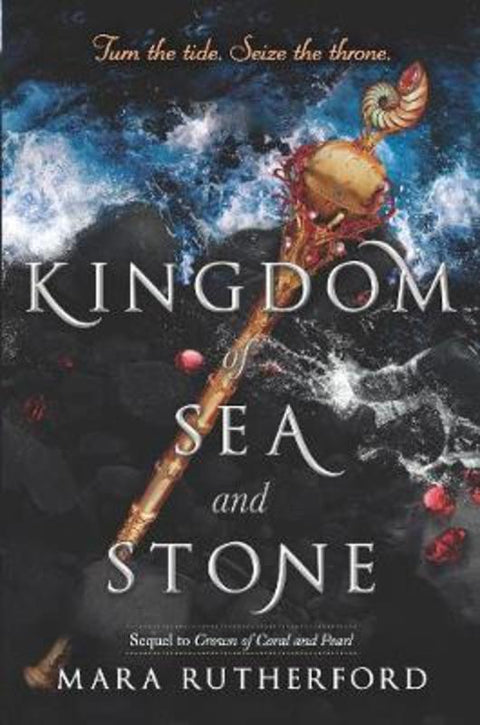 Kingdom of Sea and Stone by Mara Rutherford - 9781867212560