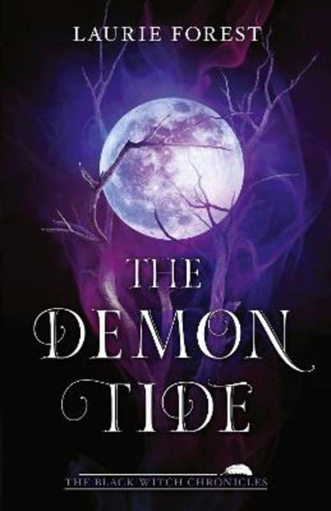 The Demon Tide by Laurie Forest - 9781867239154