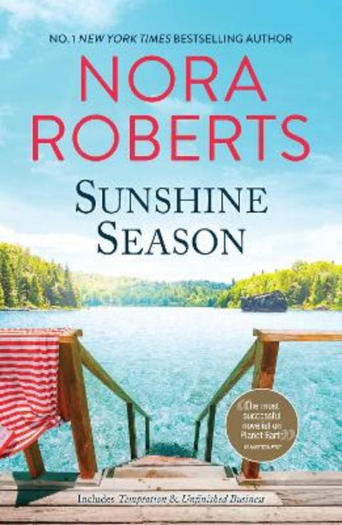 Sunshine Season/Temptation/Unfinished Business by Nora Roberts - 9781867243526