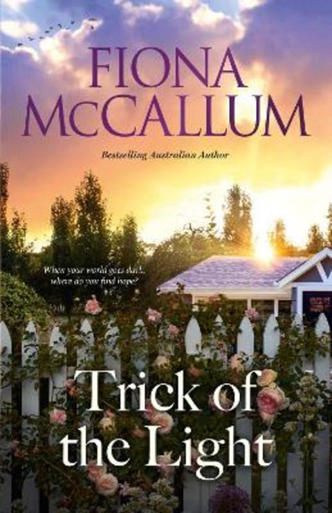 Trick of the Light by Fiona McCallum - 9781867247180