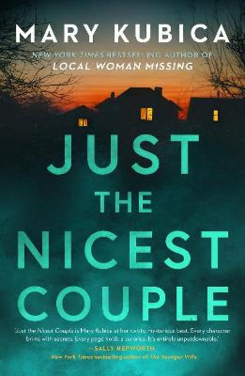 Just the Nicest Couple by Mary Kubica - 9781867272700