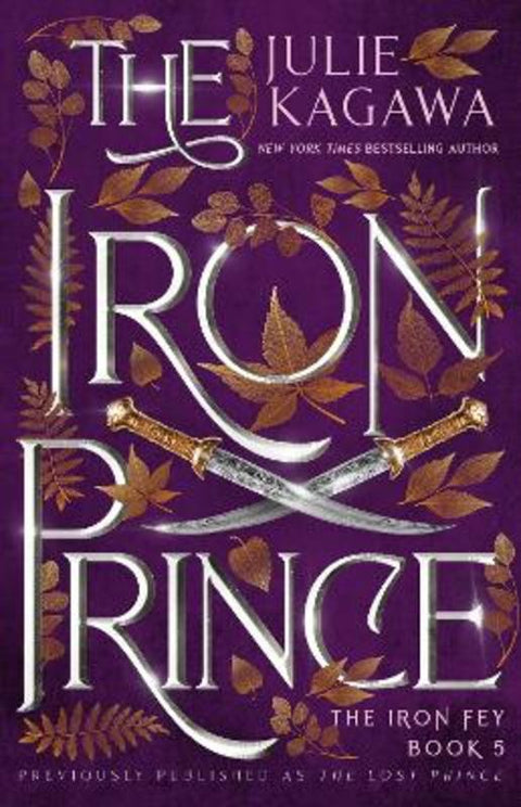 The Iron Prince Special Edition by Julie Kagawa - 9781867283621