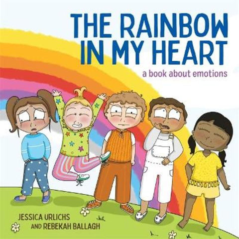 The Rainbow in My Heart by Jessica Urlichs - 9781869714604