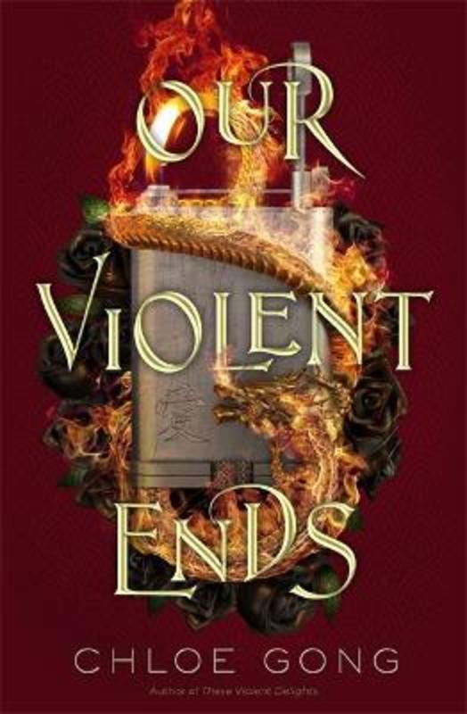 Our Violent Ends by Chloe Gong - 9781869714710